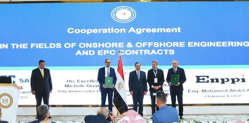 وزير البترول يشهد توقيع مجموعة من مذكرات التفاهم والاتفاقيات  بين قطاع البترول والشركات العالمية