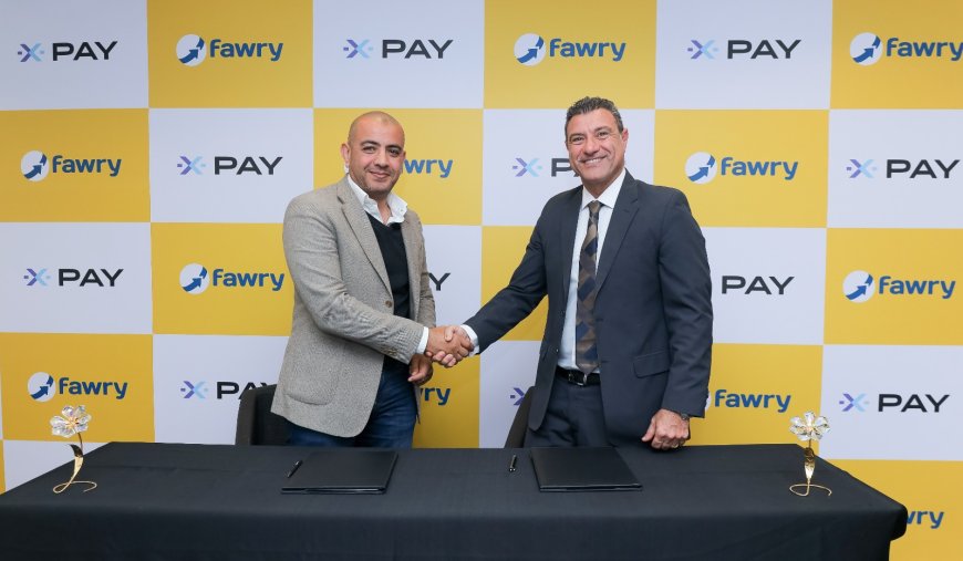 "فوري" تتعاون مع "إكس باي" لتوفير خدمة كود الدفع الإلكتروني "FawryPay" للعملاء والتجار في السوق المصرية