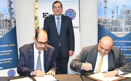 وزير البترول يشهد مذكرة تفاهم بين شركة إنــبي ومنظمة أوابك لتطوير ورفع القدرات الفنية والإدارية فى الانشطة البترولية