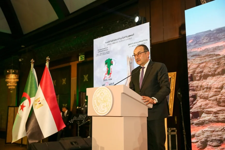 وزير قطاع الأعمال العام يشارك في احتفالية سفارة الجزائر بذكرى الثورة التحريرية ممثلًا عن الحكومة المصرية