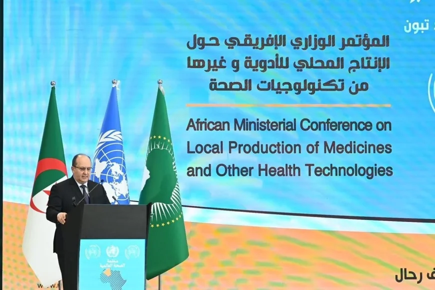 وزير قطاع الأعمال العام يشارك في الجلسة الافتتاحية للمؤتمر الوزاري الأفريقي حول الإنتاج المحلي للأدوية وتكنولوجيات الصحة بالجزائر