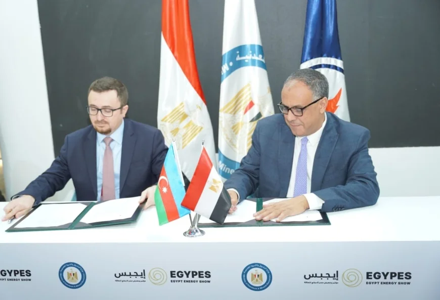 هيئة البترول توقع اتفاقًا إطاريًا مع سوكار الأذربيجانية لتعزيز إنتاج الزيت الخام وبناء مركز إقليمي لتجارة الطاقة