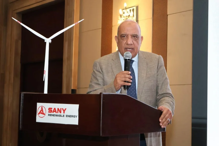 مصر تطلق أول مصنع لتوربينات الرياح بالشراكة مع SANY الصينية ومشروع طاقة الرياح لتعزيز التحول الطاقي