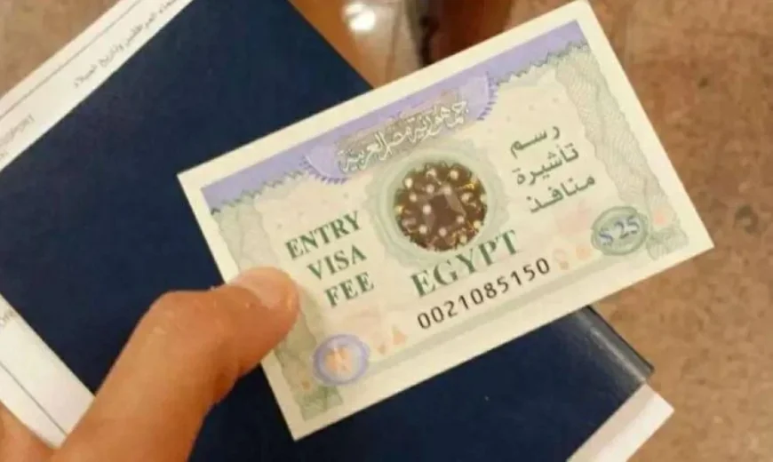 مصر توحّد رسوم التأشيرات والأعمال القنصلية عند 15 دولارًا اعتبارًا من 2027
