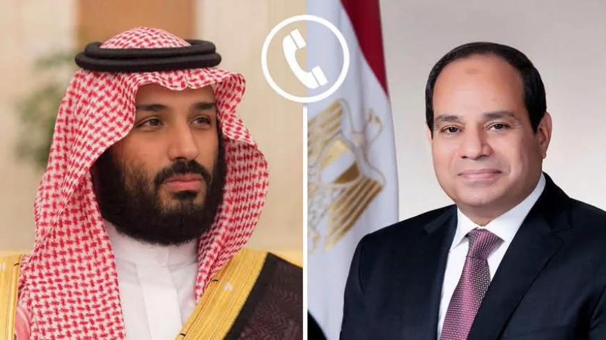 الرئيس السيسي ومحمد بن سلمان يبحثان تعزيز العلاقات المصرية السعودية وخفض التصعيد الإقليمي
